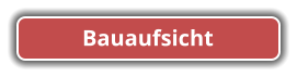 Bauaufsicht