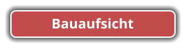 Bauaufsicht