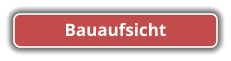 Bauaufsicht