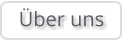 Über uns