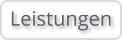 Leistungen